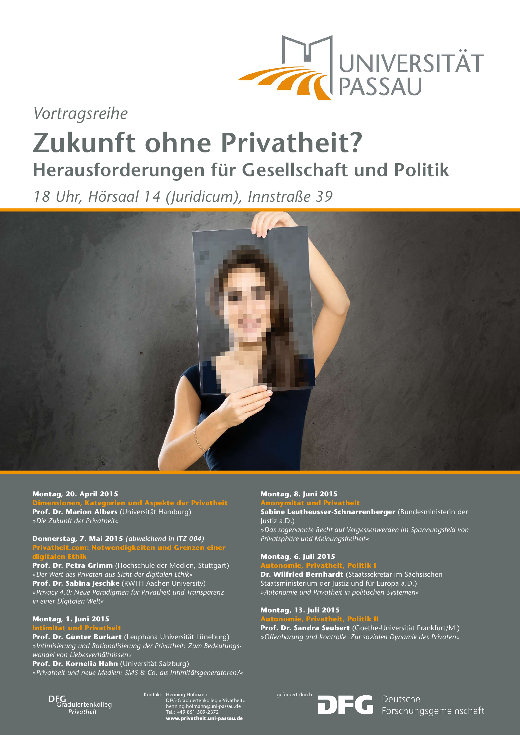 Plakat Vortragsreihe " Zukunft ohne Privatheit? Herausforderungen für Gesellschaft und Politik"